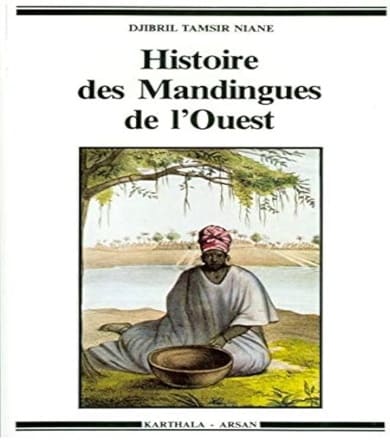 Histoire des Mandingues de l'ouest