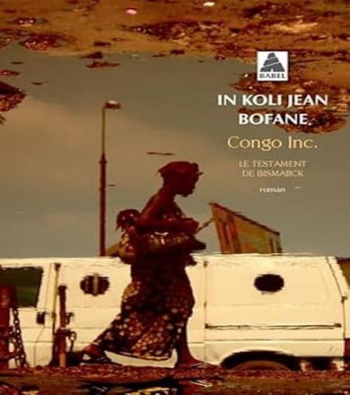 Congo Inc. Le Testament de Bismarck