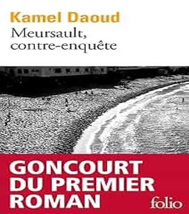 Meursault, contre-enquête