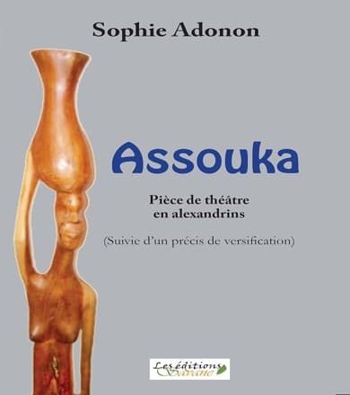 Assouka pièce de théâtre