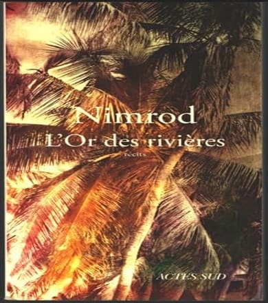 L’Or des rivières