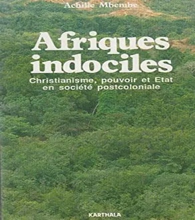 Afriques indociles