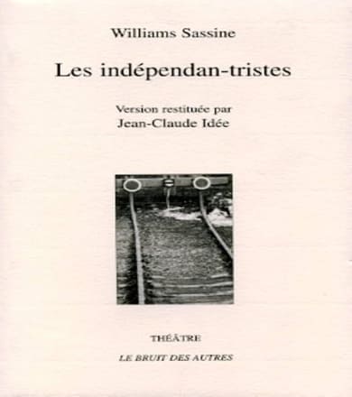 Les indépendan-tristes