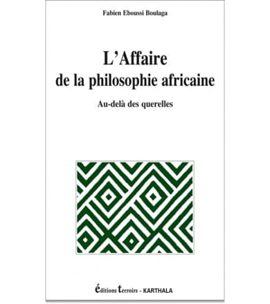 L'Affaire de la philosophie africaine