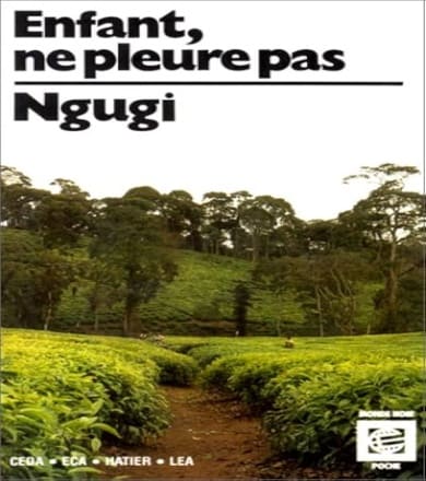 Enfant, ne pleure pas