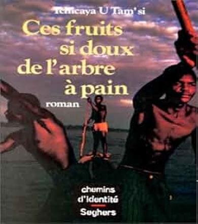 Ces fruits si doux de l'arbre à pain
