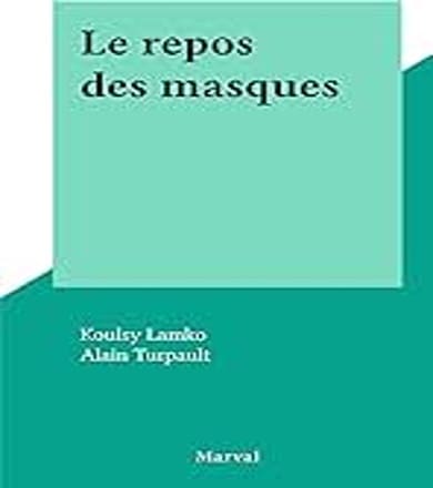 Le Repos des masques
