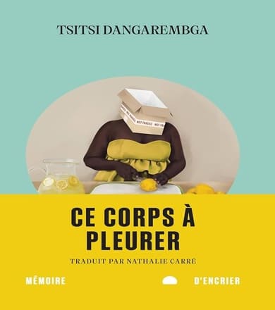 Ce Corps à pleurer