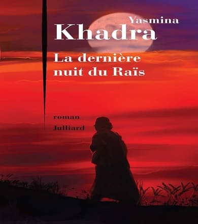 La Dernière Nuit du Raïs