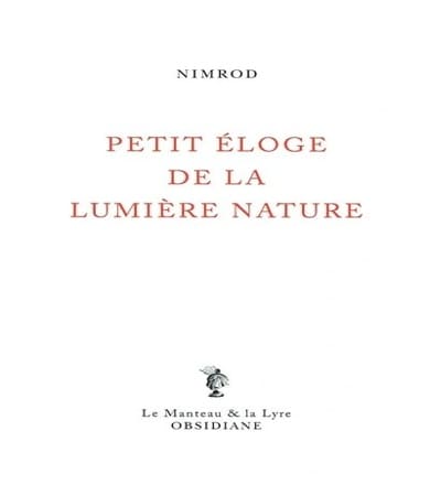 Petit éloge de la lumière